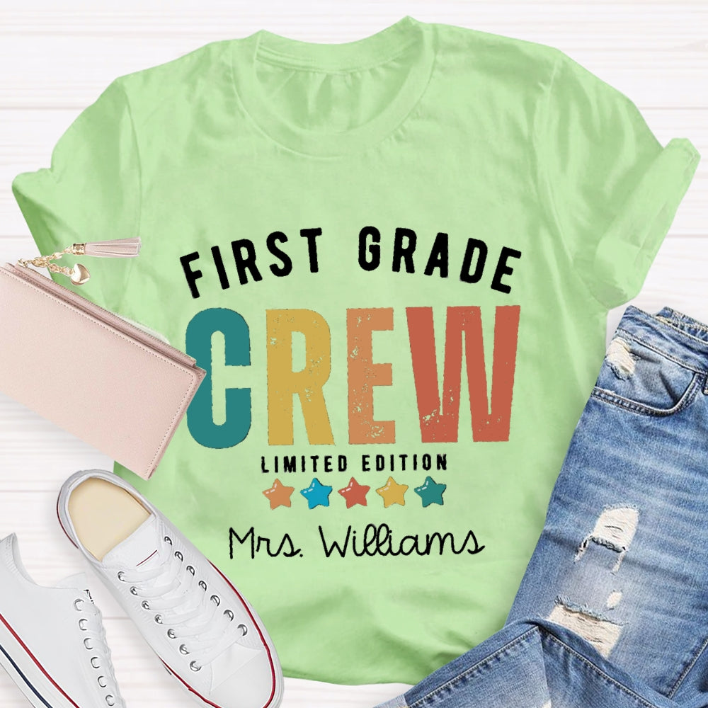 Personalized Name And Grade First Grade Crew Limited Edition T-shirt