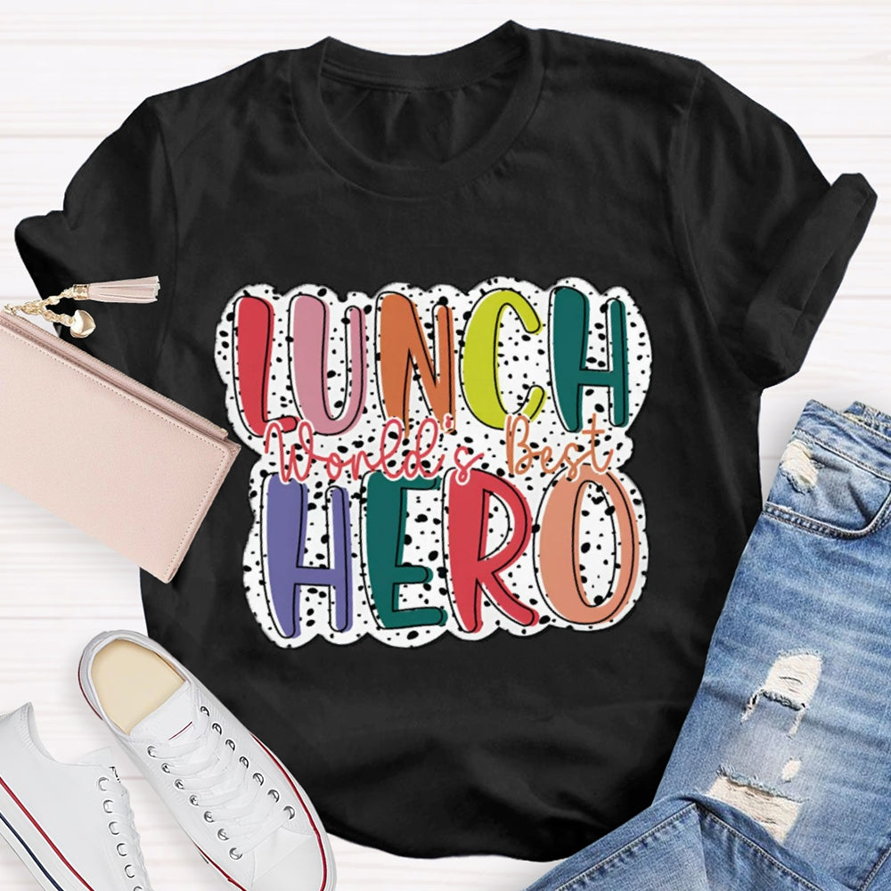 World'S Best Lunch Hero Polka Dot Print T-shirt