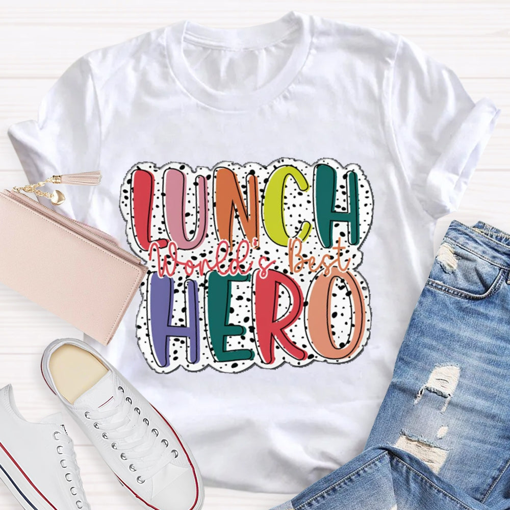 World'S Best Lunch Hero Polka Dot Print T-shirt