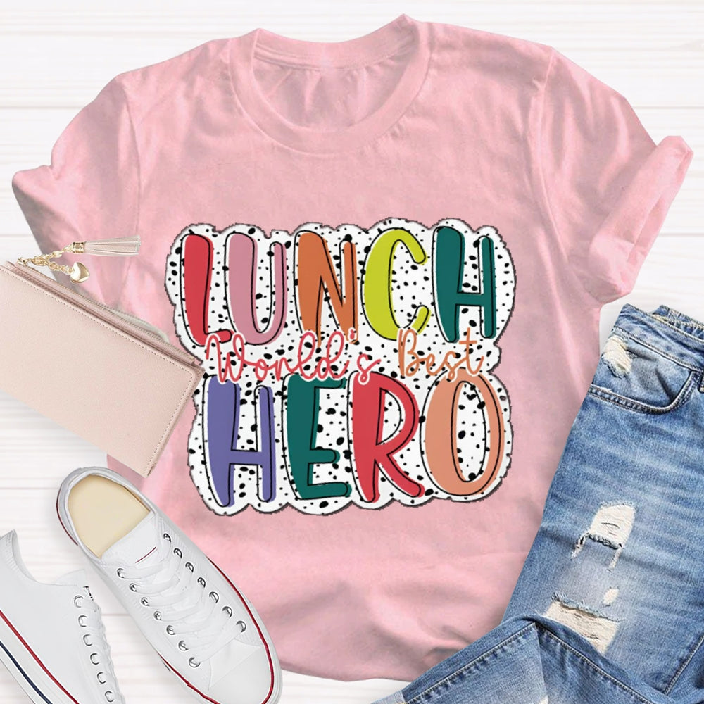 World'S Best Lunch Hero Polka Dot Print T-shirt
