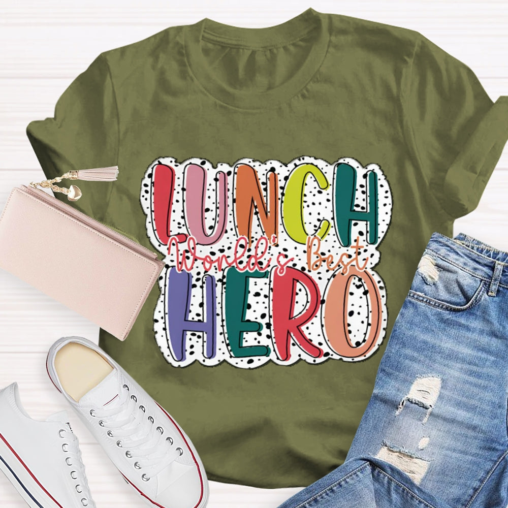 World'S Best Lunch Hero Polka Dot Print T-shirt