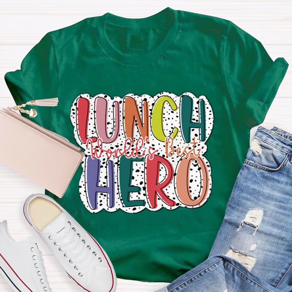 World'S Best Lunch Hero Polka Dot Print T-shirt