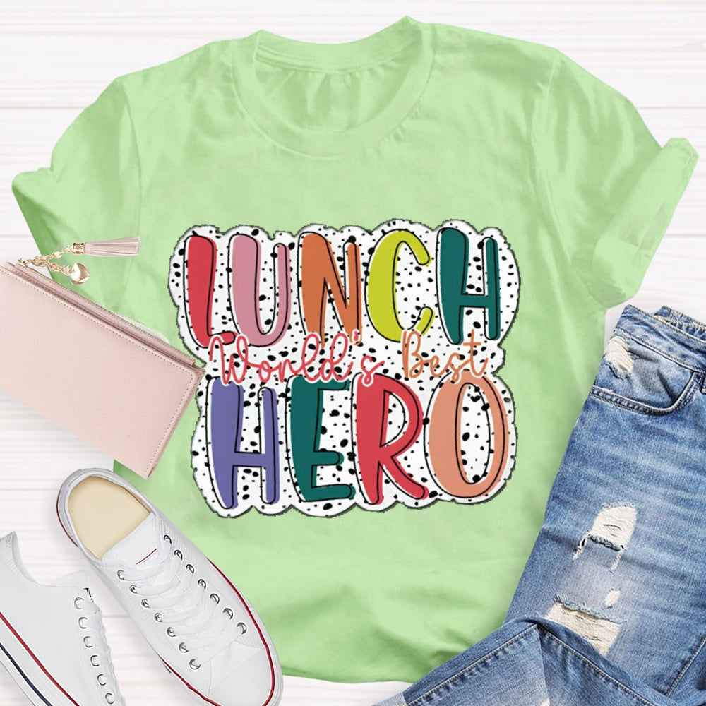 World'S Best Lunch Hero Polka Dot Print T-shirt