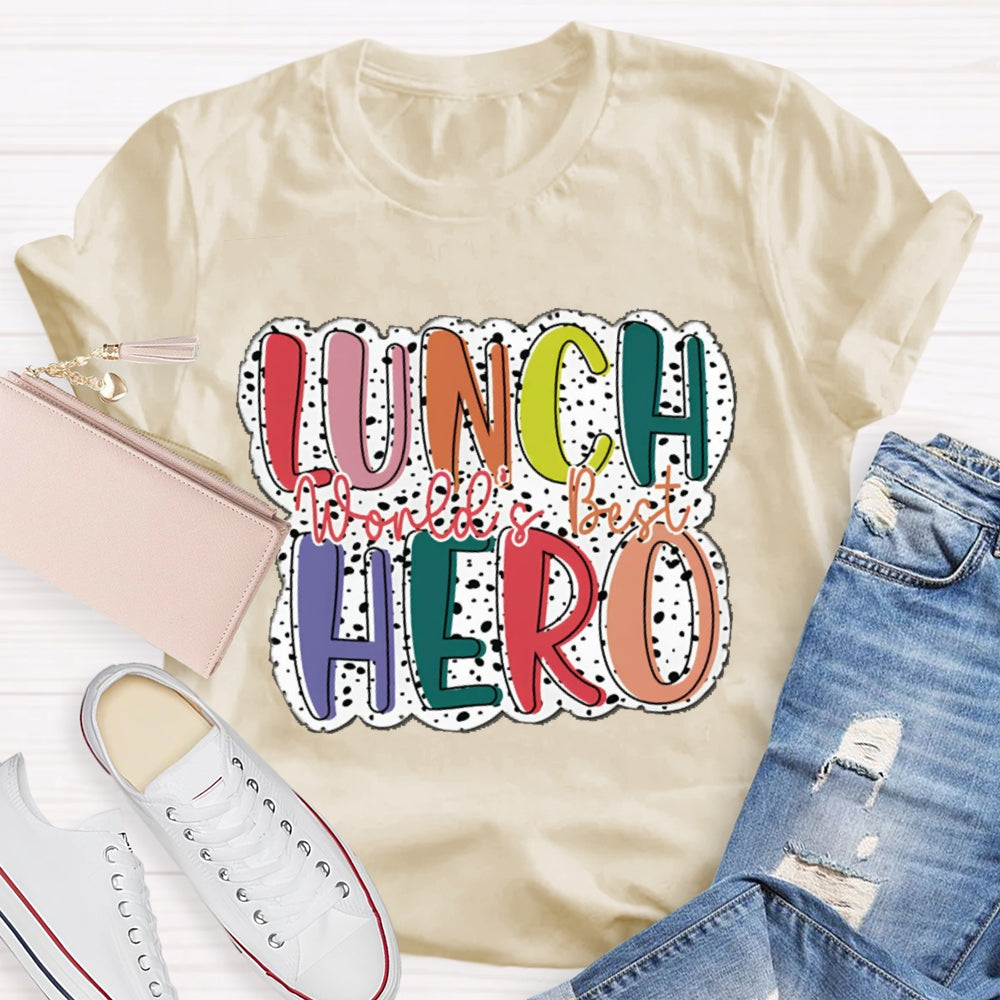 World'S Best Lunch Hero Polka Dot Print T-shirt
