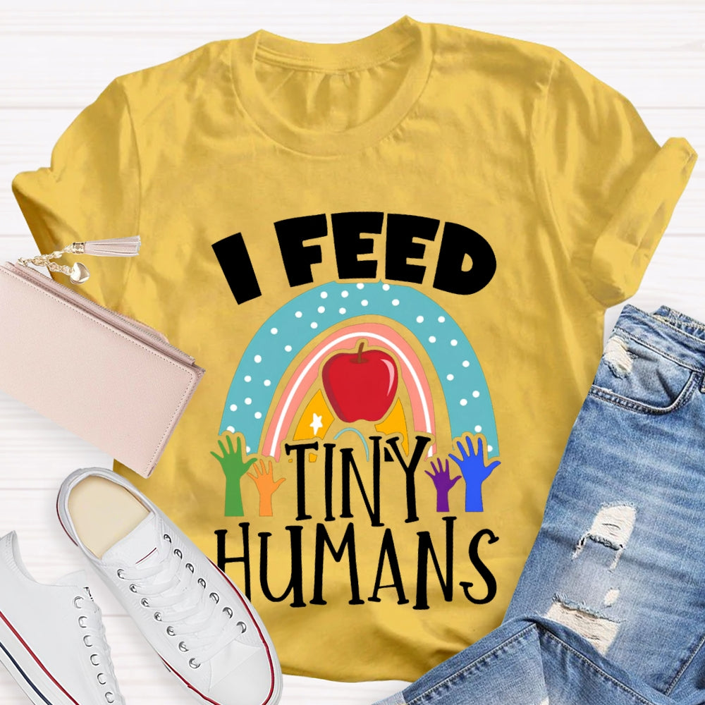 I Feed Tiny Humans Apple T-shirt