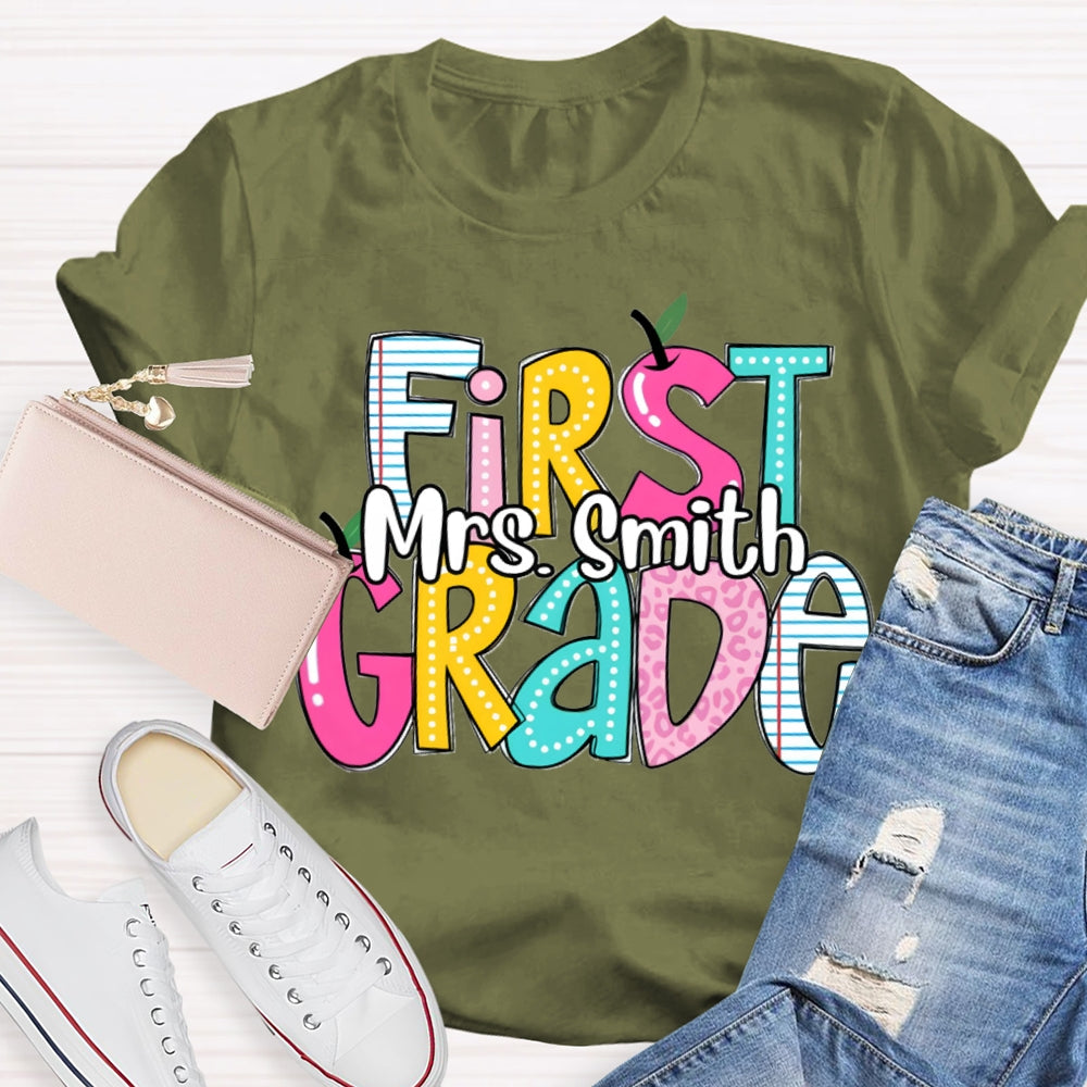 Personalized Name And Grade First Grade Teacher T-shirt