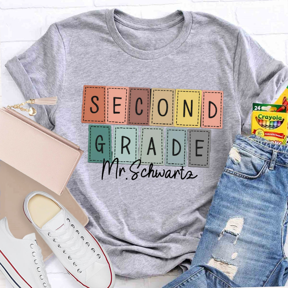 Personalized Name And Grade Second Grade Back To School Teacher T-shirt