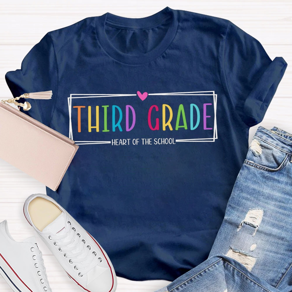 Personalized Grade Third Grade Heart Of The School T-shirt
