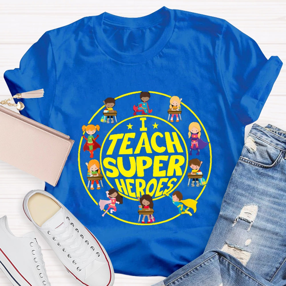 I Train Kindergarten Superheroes T-Shirt Teacher Gift Shirt