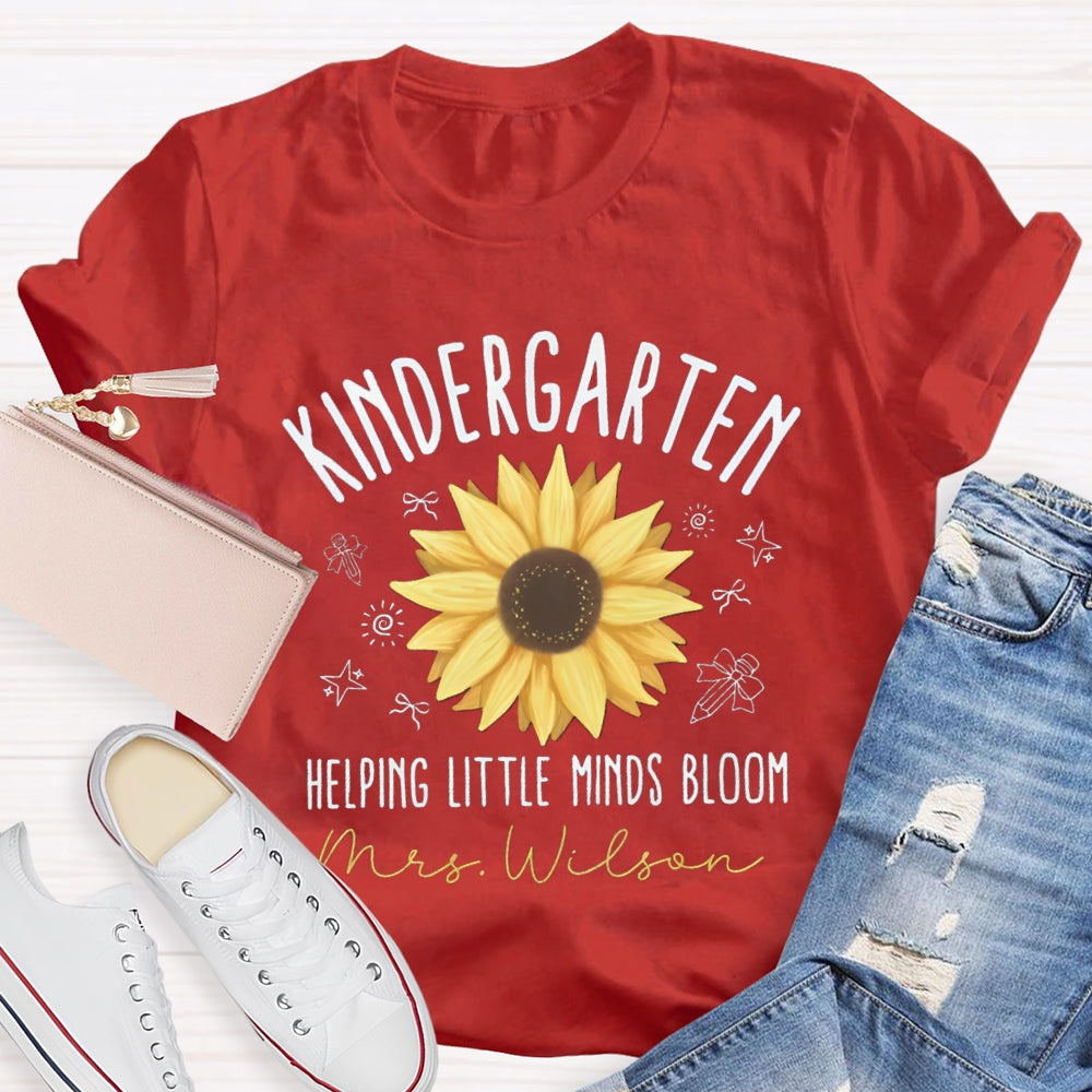 Personalized Name And Grade Kindergarten Helping Little Minds Bloom T-shirt