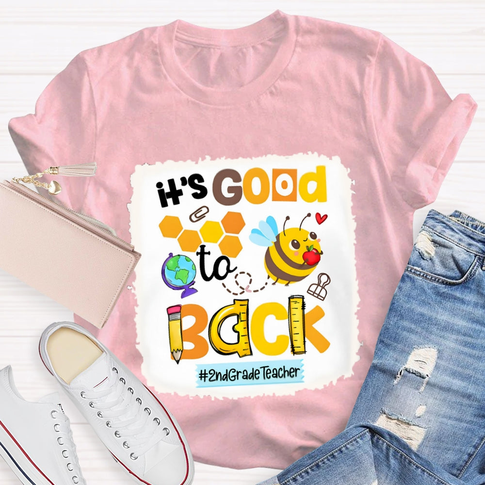 Personalized It's Good To Back 2nd Grade Teacher Shirt