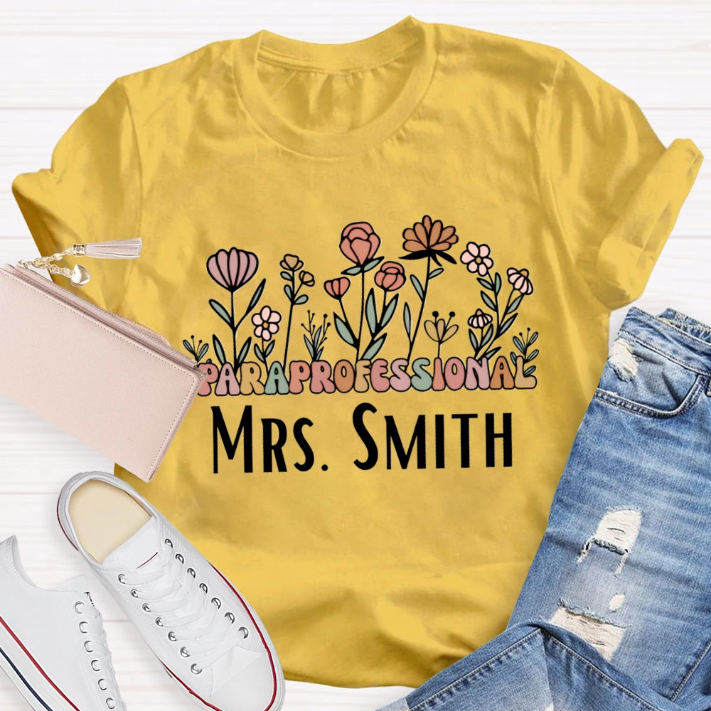 Personalized Name Paraprofessional Teacher Floral Printed T-shirt