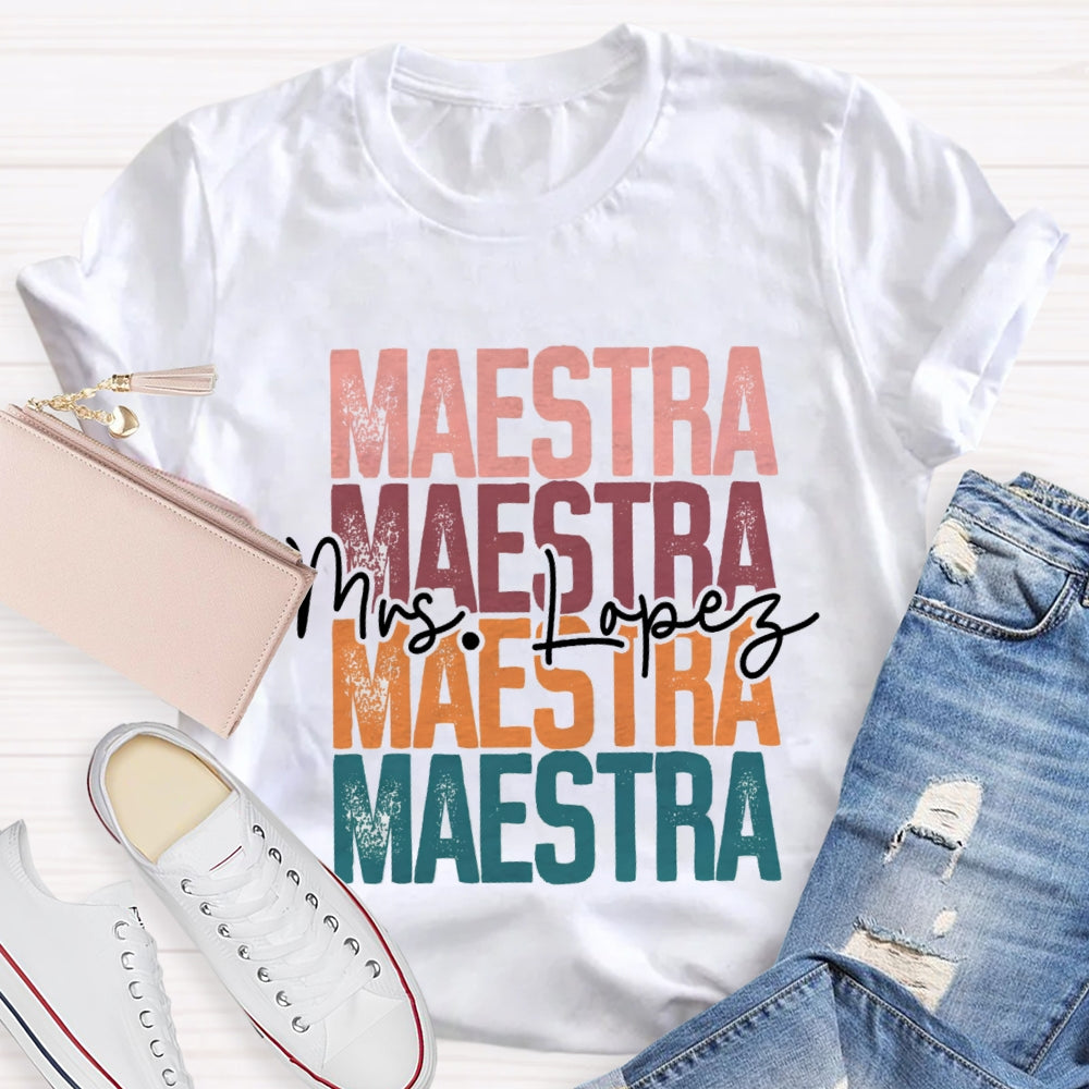 Personalized Name Maestra Colored Letters Bilingual Teacher T-shirt