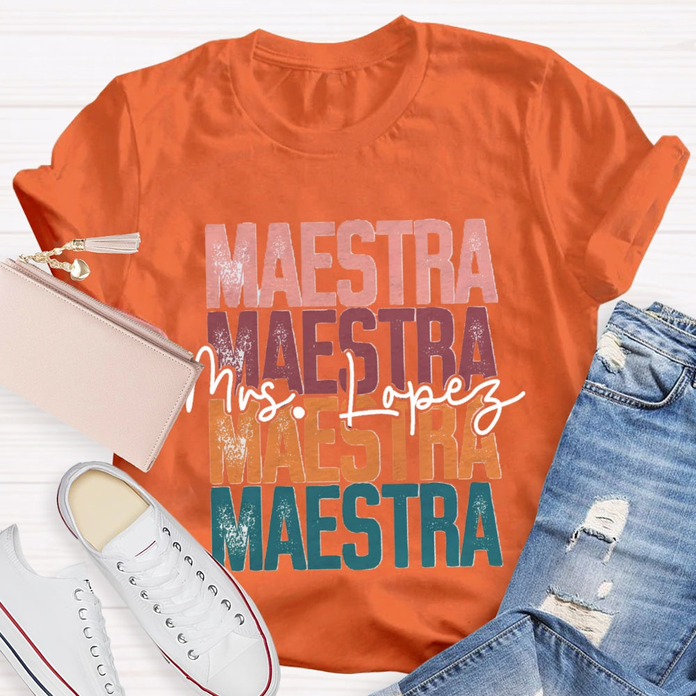 Personalized Name Maestra Colored Letters Bilingual Teacher T-shirt