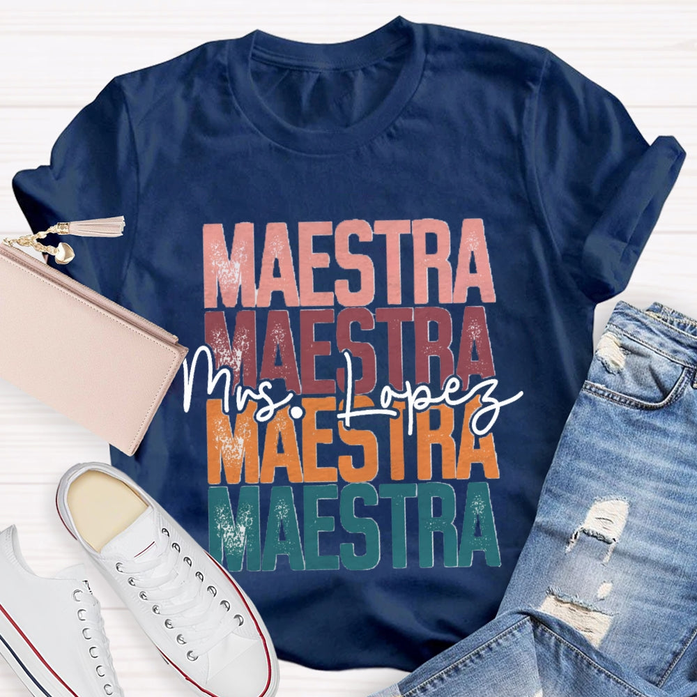 Personalized Name Maestra Colored Letters Bilingual Teacher T-shirt