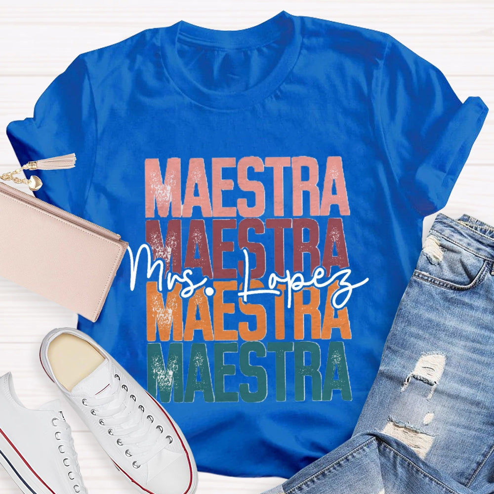 Personalized Name Maestra Colored Letters Bilingual Teacher T-shirt