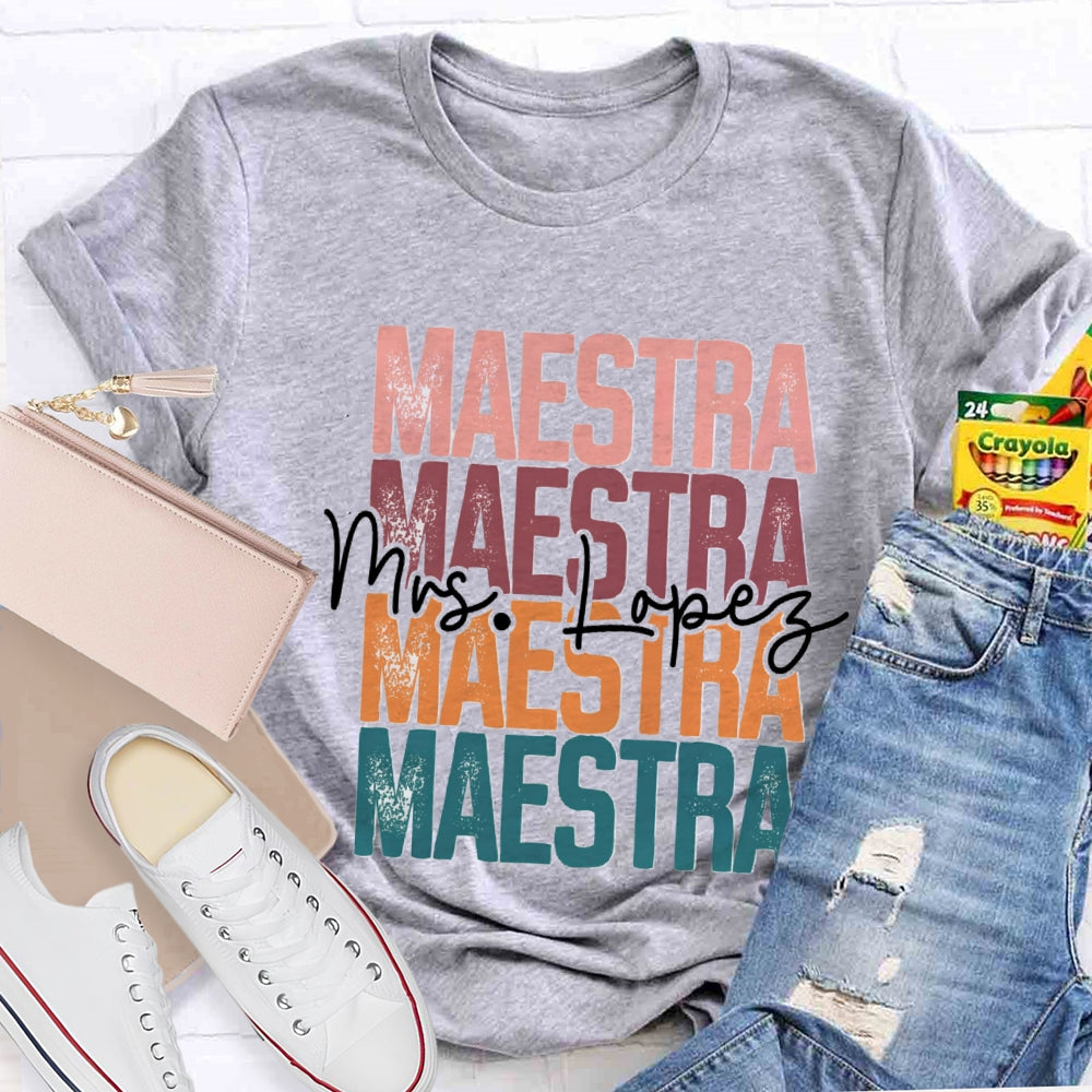 Personalized Name Maestra Colored Letters Bilingual Teacher T-shirt