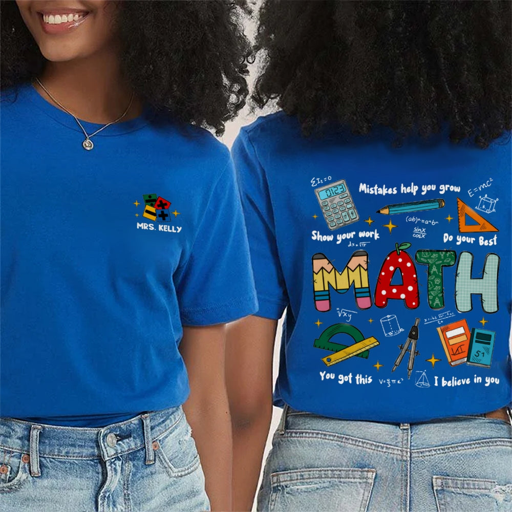 Personalized Name Mistakes Help You Grow Show Your Work Do You Best Math Teacher Double Printed T-shirt