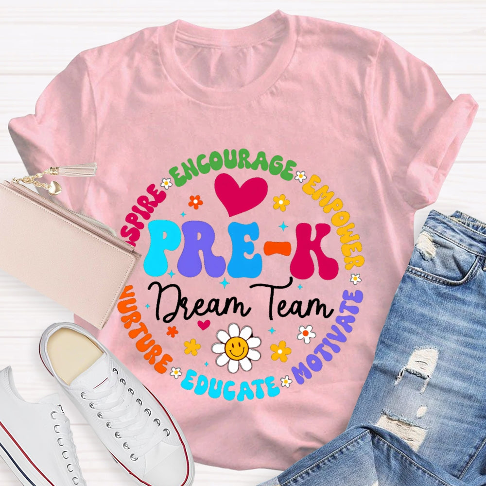 Personalized Grade Pre-K Dream Team Encourage Empower Educate Motivate Sunflowers And Heart T-shirt