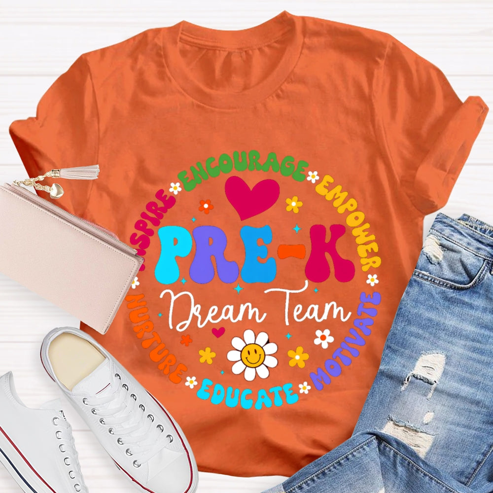 Personalized Grade Pre-K Dream Team Encourage Empower Educate Motivate Sunflowers And Heart T-shirt