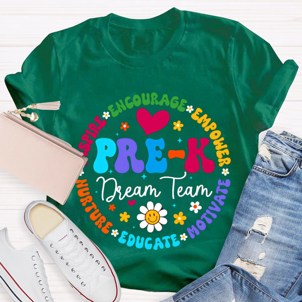 Personalized Grade Pre-K Dream Team Encourage Empower Educate Motivate Sunflowers And Heart T-shirt