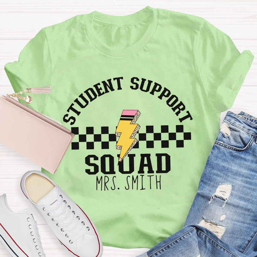 Personalized Name Student Support Squad T-shirt