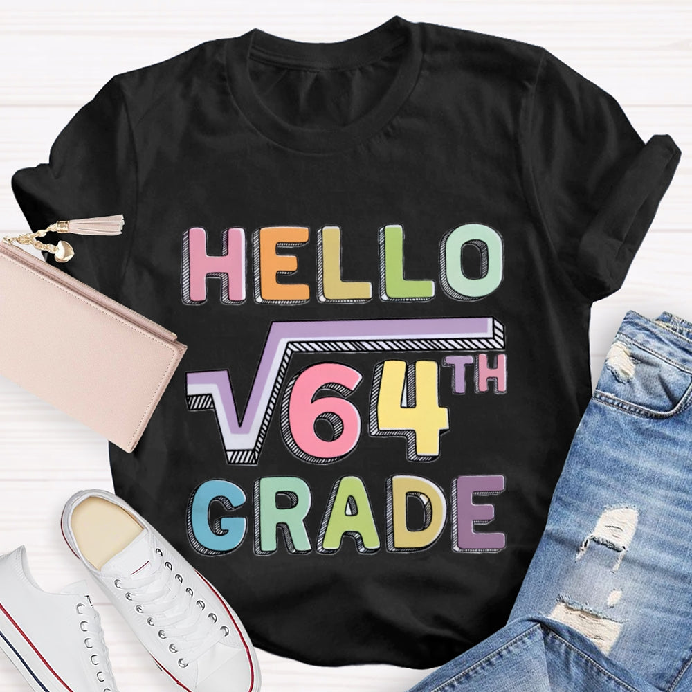 Personalized Grade Say Hello Math Teacher T-Shirt