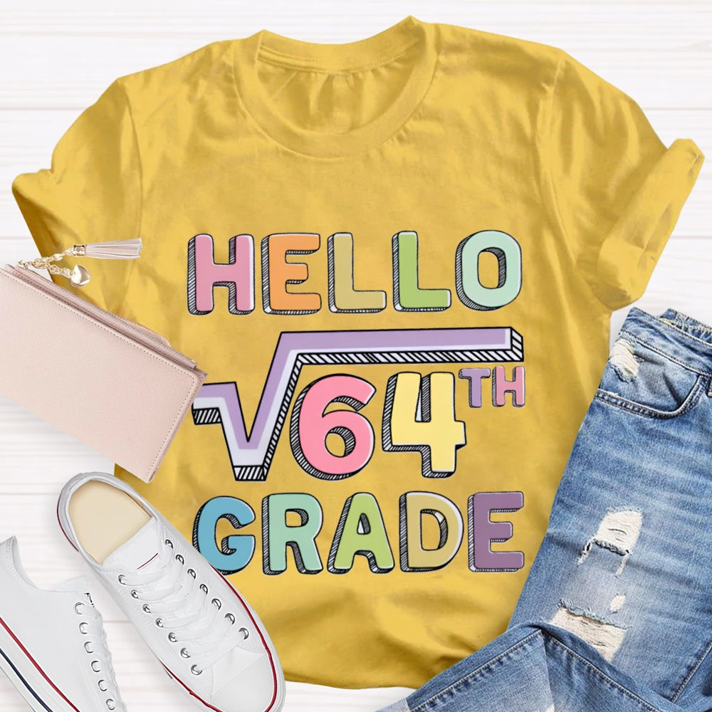 Personalized Grade Say Hello Math Teacher T-Shirt