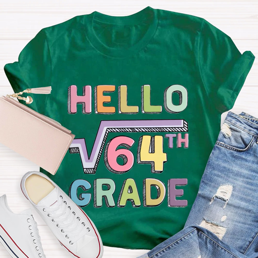 Personalized Grade Say Hello Math Teacher T-Shirt