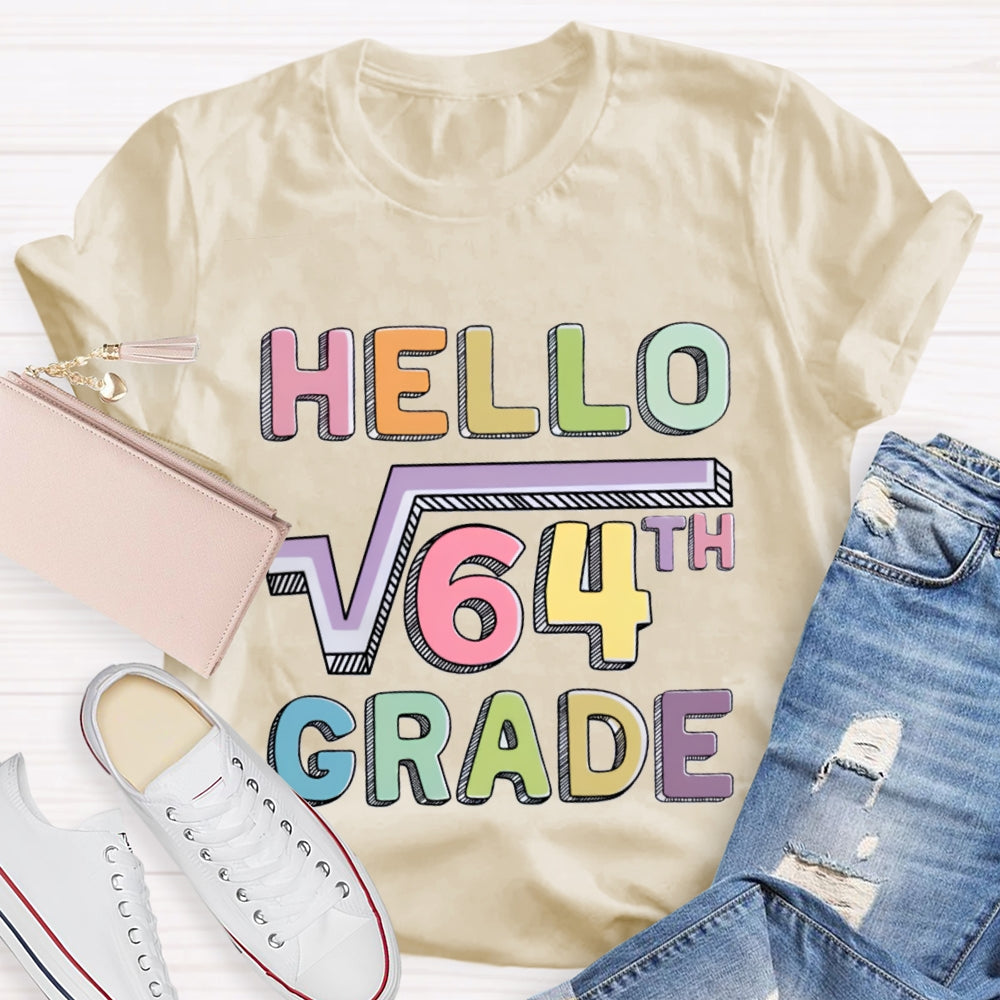 Personalized Grade Say Hello Math Teacher T-Shirt