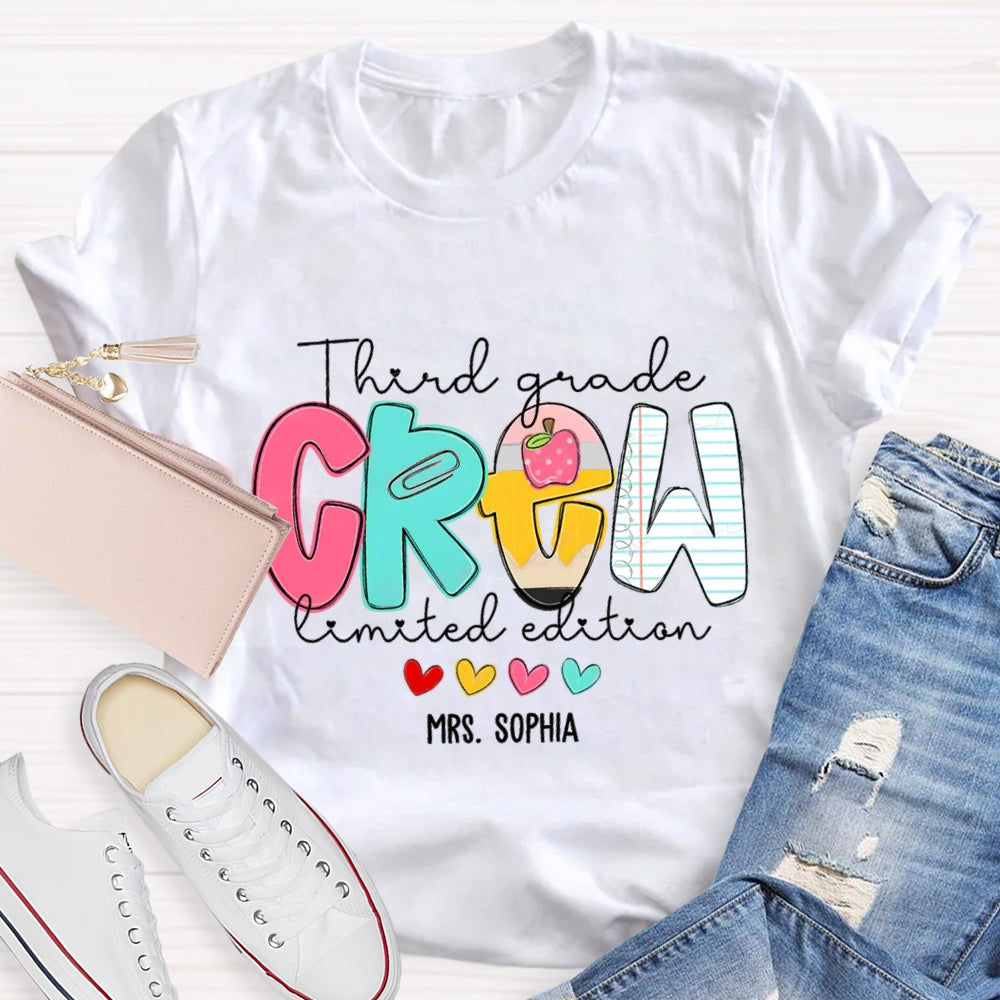 Personalized Grade And Name Third Grade Crew Limited Edition T-Shirt