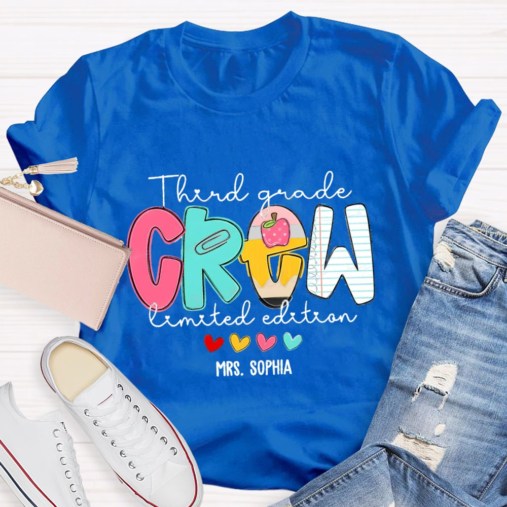 Personalized Grade And Name Third Grade Crew Limited Edition T-Shirt