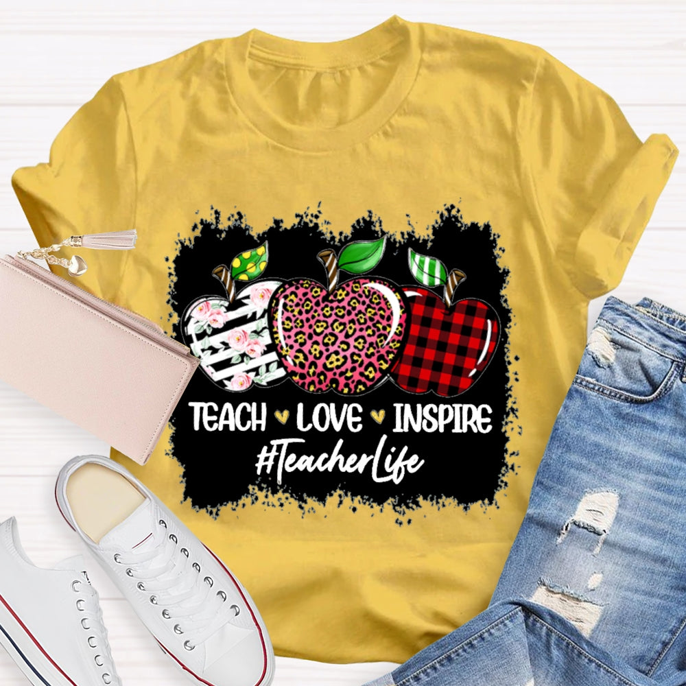 Teach Love Inspire Teacher Life Colored Apples T-shirt