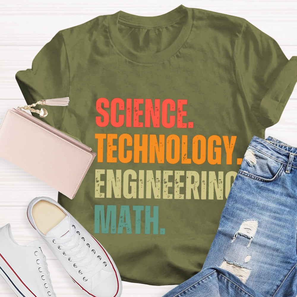Science Technology Engineering Math STEM Teacher T-Shirt