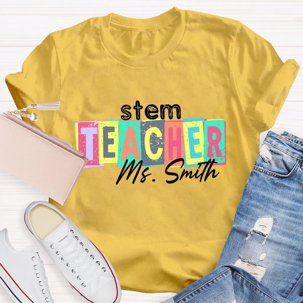 Personalized Steam Teacher Name T-Shirt