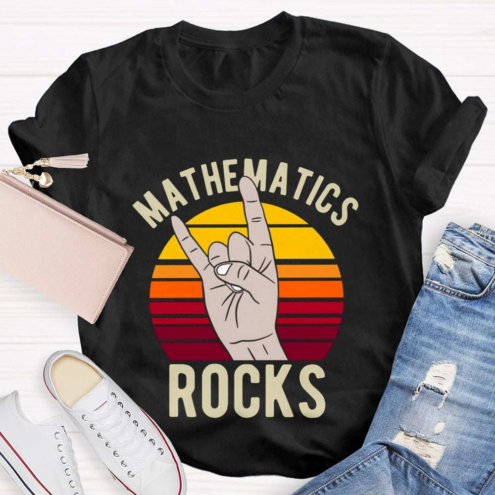 Mathematics Rocks T-shirt