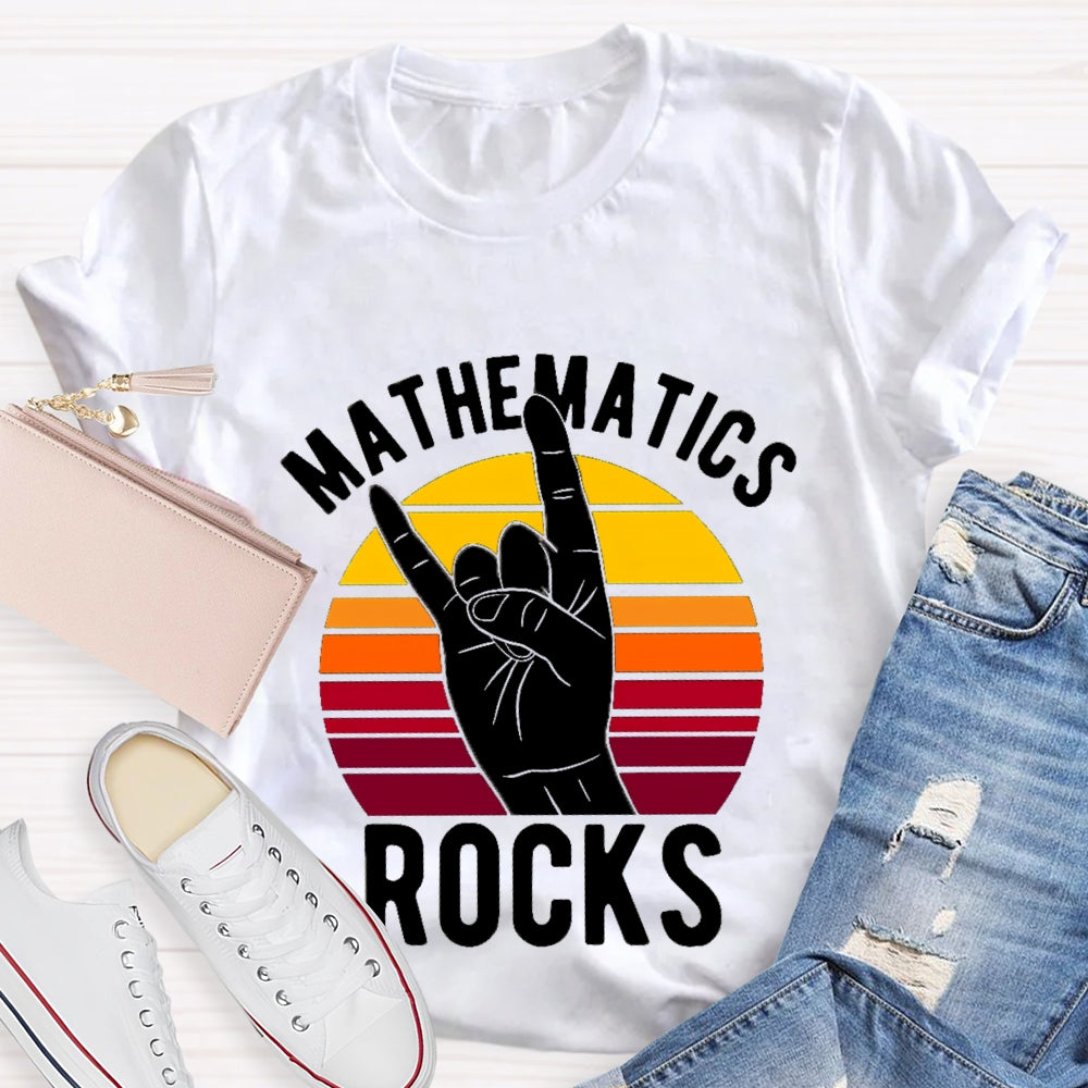 Mathematics Rocks T-shirt