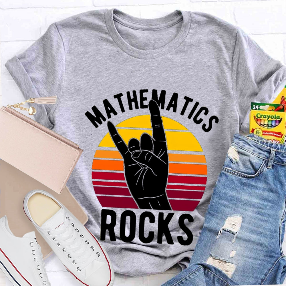 Mathematics Rocks T-shirt
