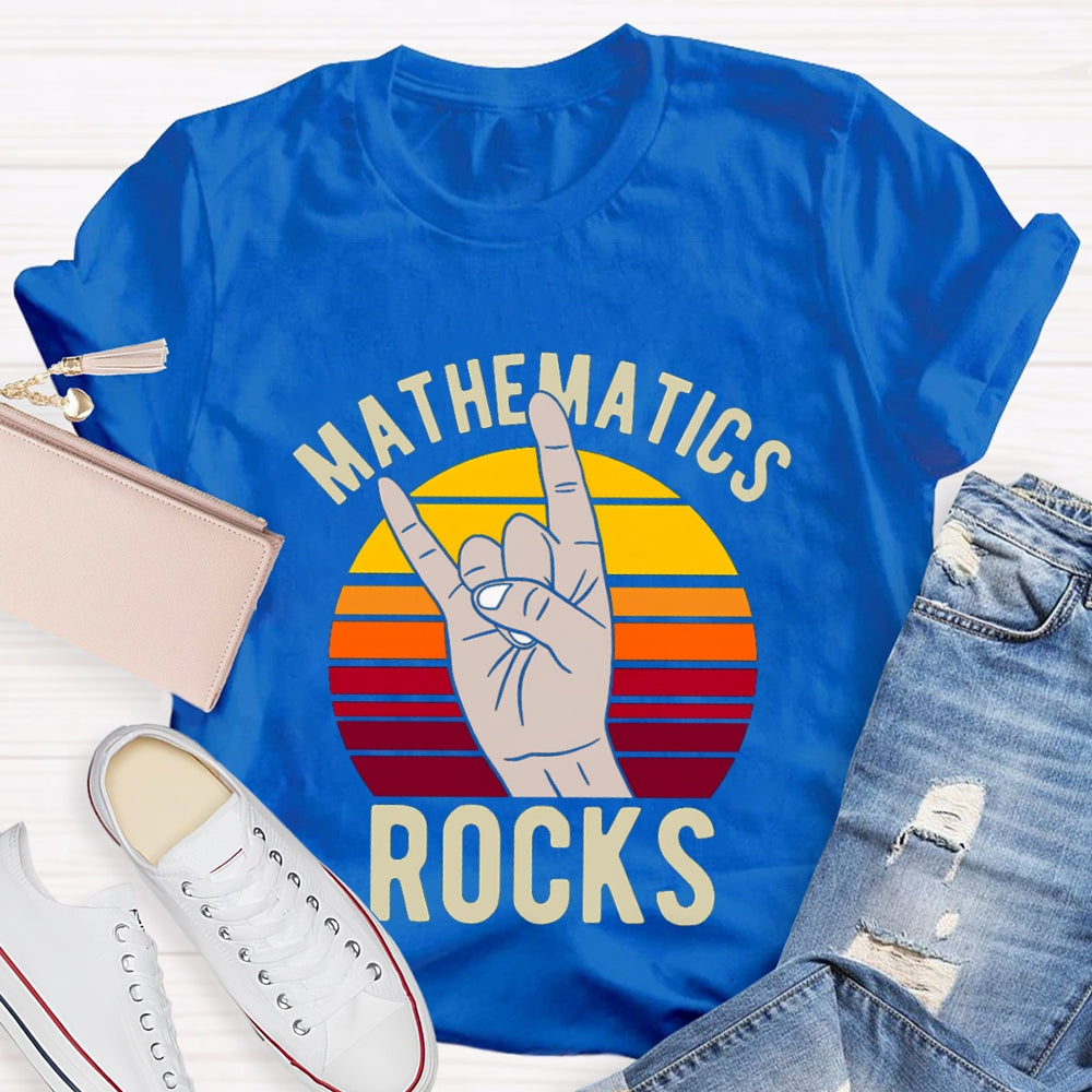Mathematics Rocks T-shirt
