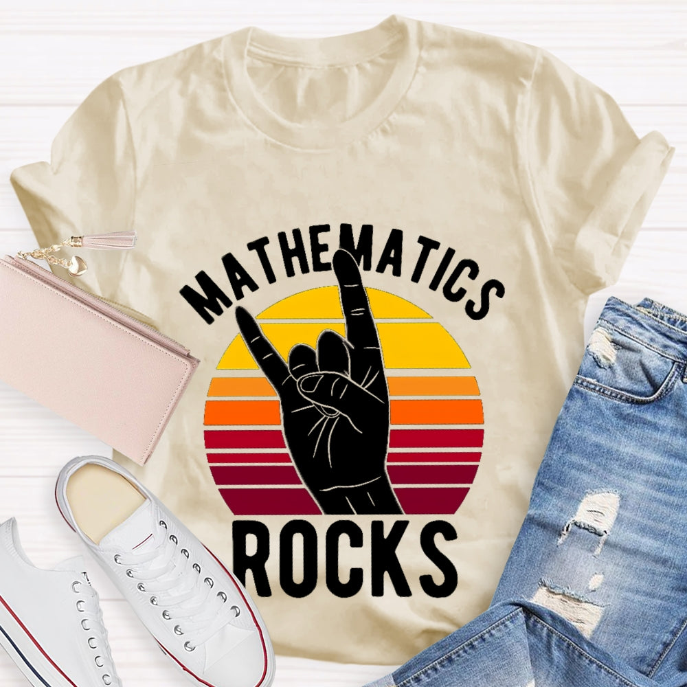 Mathematics Rocks T-shirt