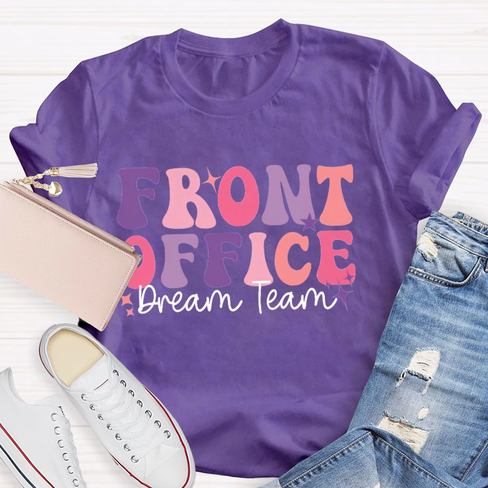 Front Office Dream Team Colorful T-shirt