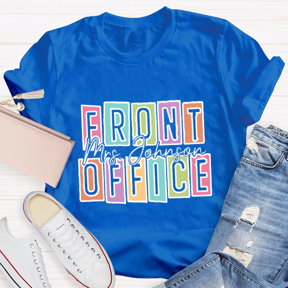 Personalized Name Front Office Square Letters T-shirt