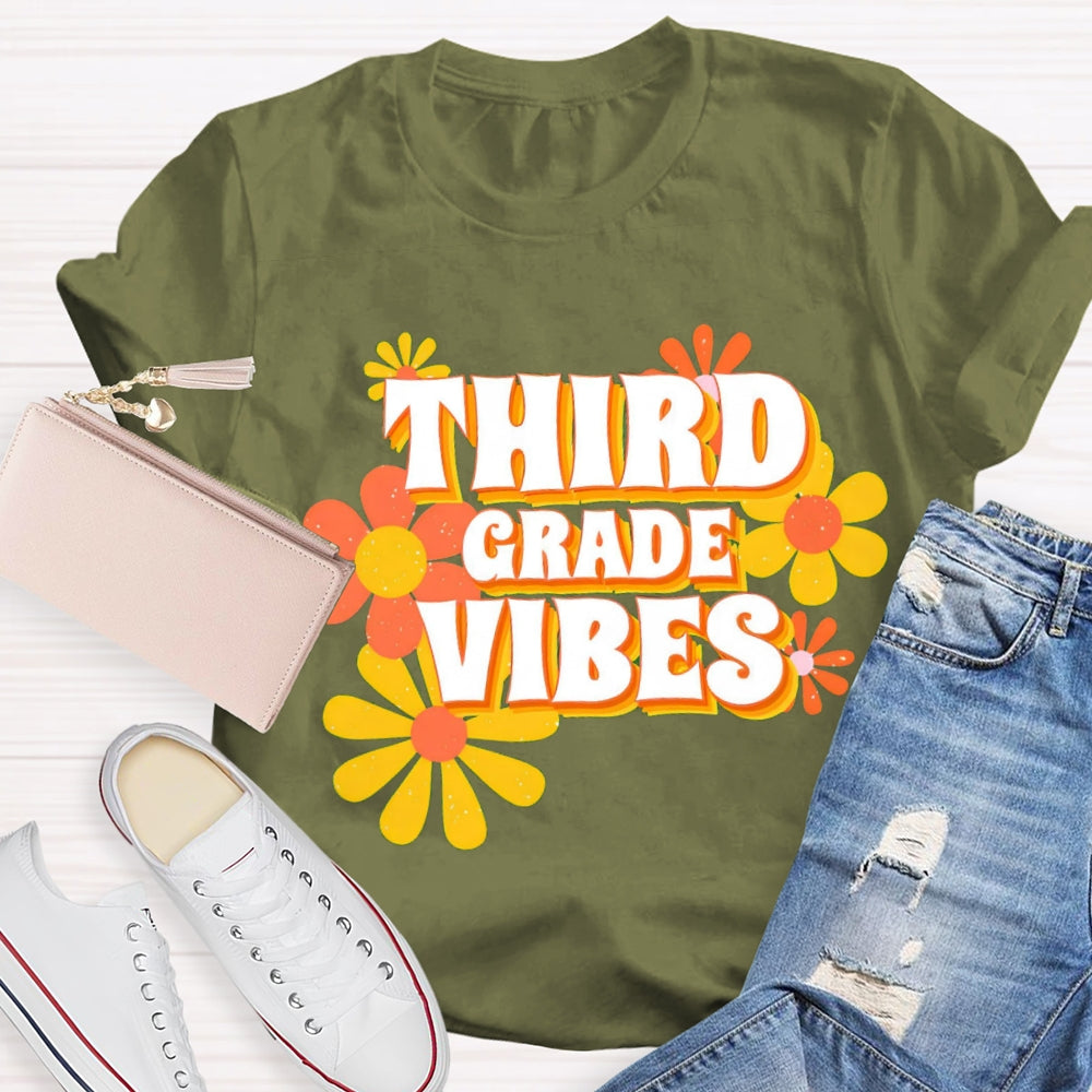 Personalized Third Grade Vibes Flowers Teacher T-Shirt