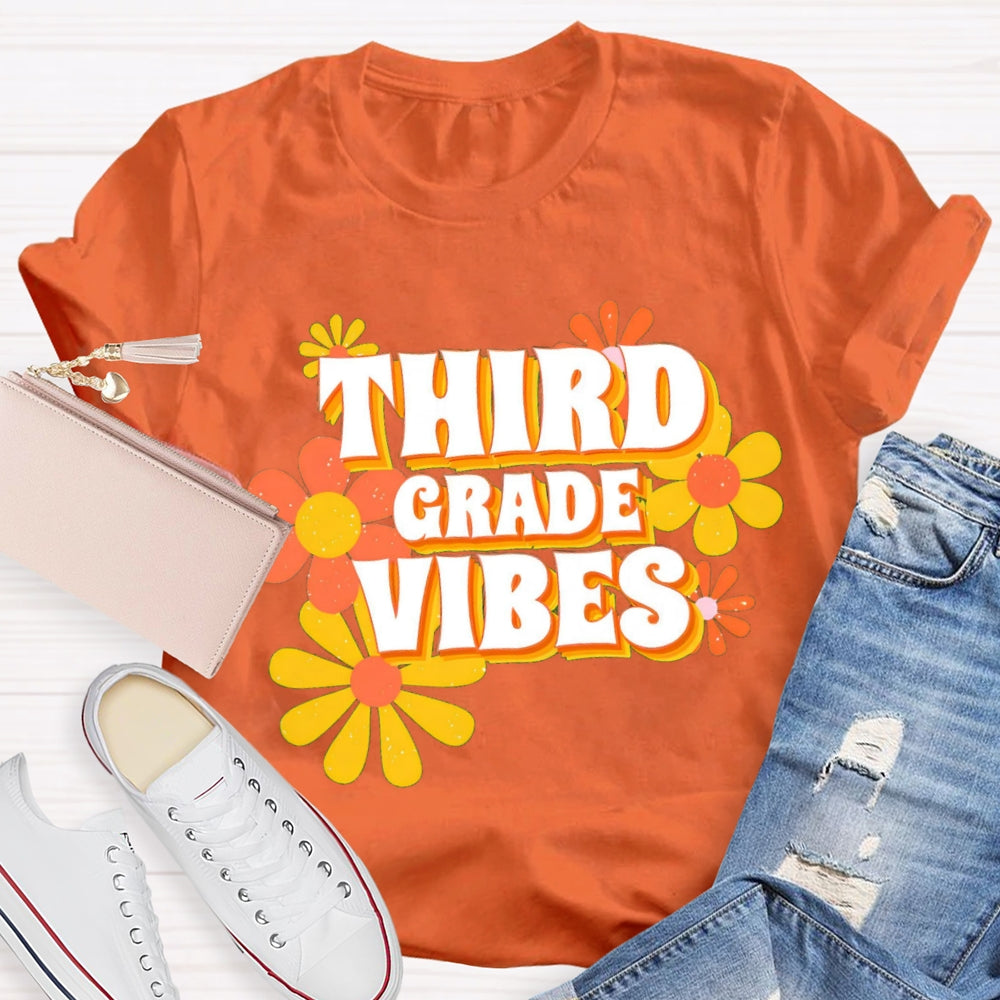 Personalized Third Grade Vibes Flowers Teacher T-Shirt