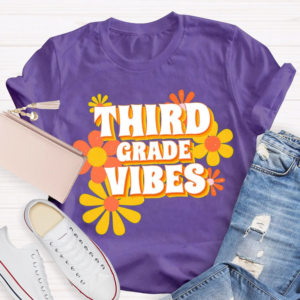 Personalized Third Grade Vibes Flowers Teacher T-Shirt