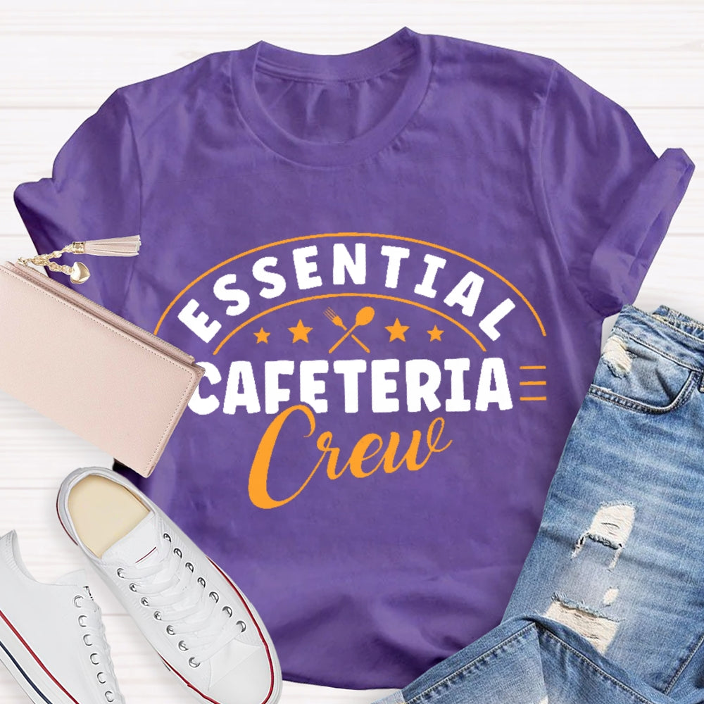 Essential Cafeteria Crew T-shirt