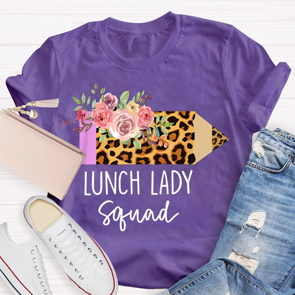 Lunch Lady Squad Leopard Pencils And Flowers T-shirt