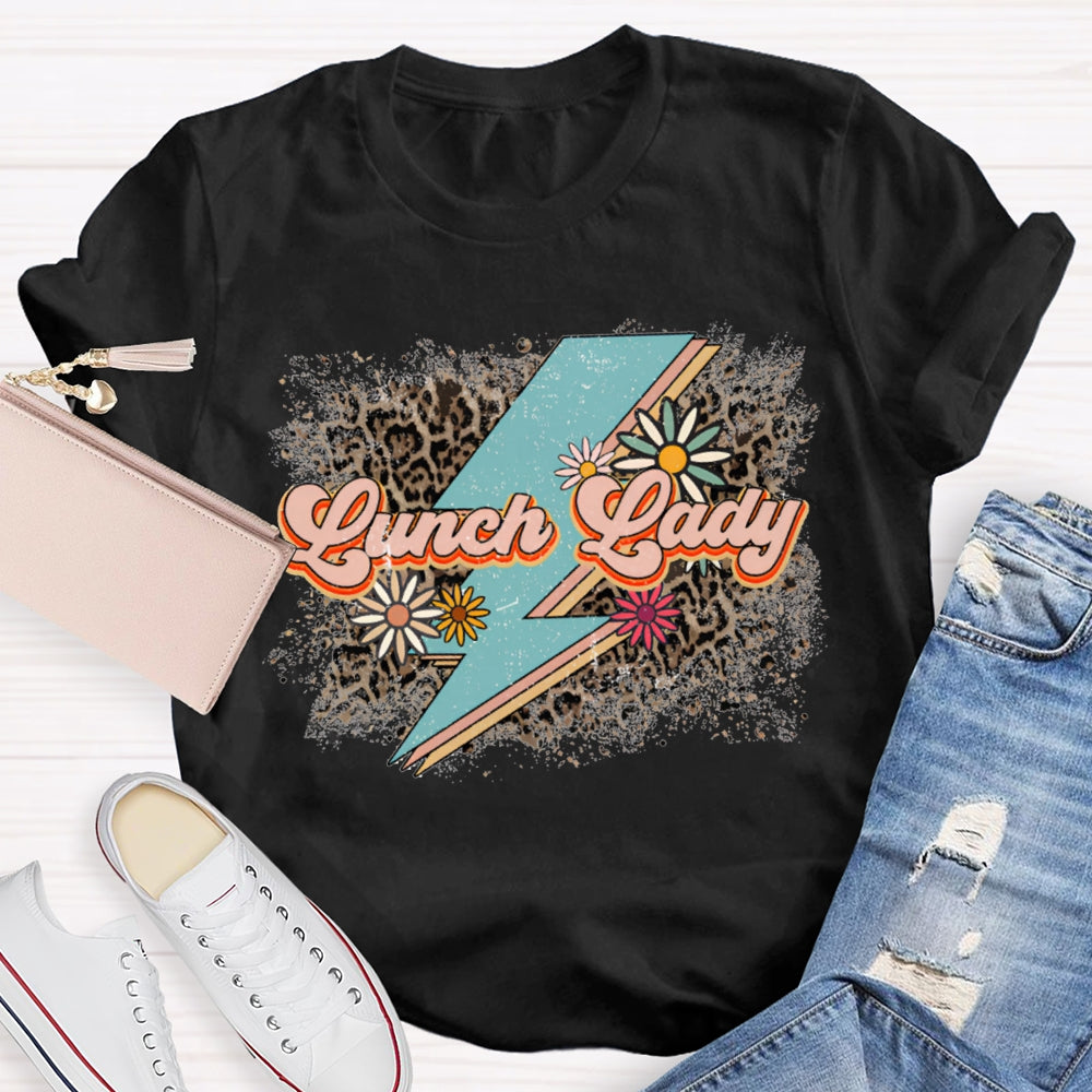 Lunch Lady Leopard Print And Flowers As Background T-shirt