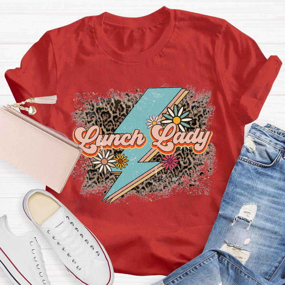Lunch Lady Leopard Print And Flowers As Background T-shirt