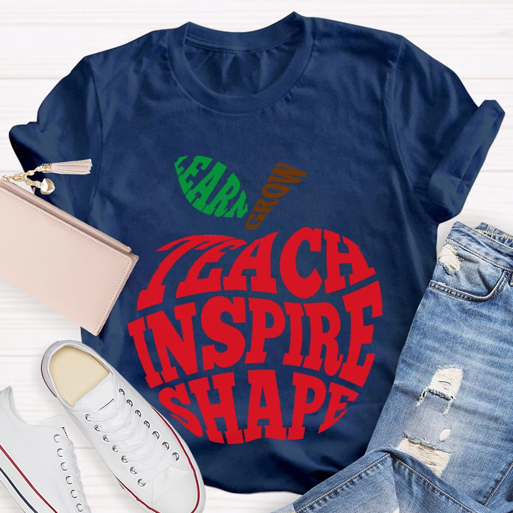 Grow Learn Teach Inspire Shape T-shirt